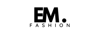 EM Fashion